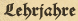 Lehrjahre